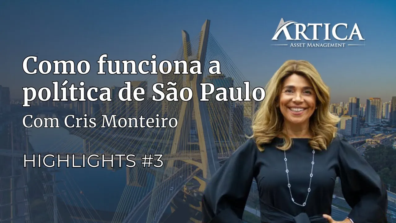 Highlights #3 – Como funciona a política de São Paulo, com Cris Monteiro