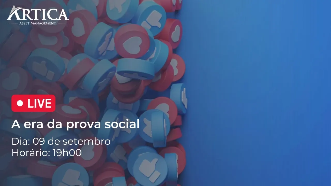 A Era da Prova Social – Cartas Mensais #4