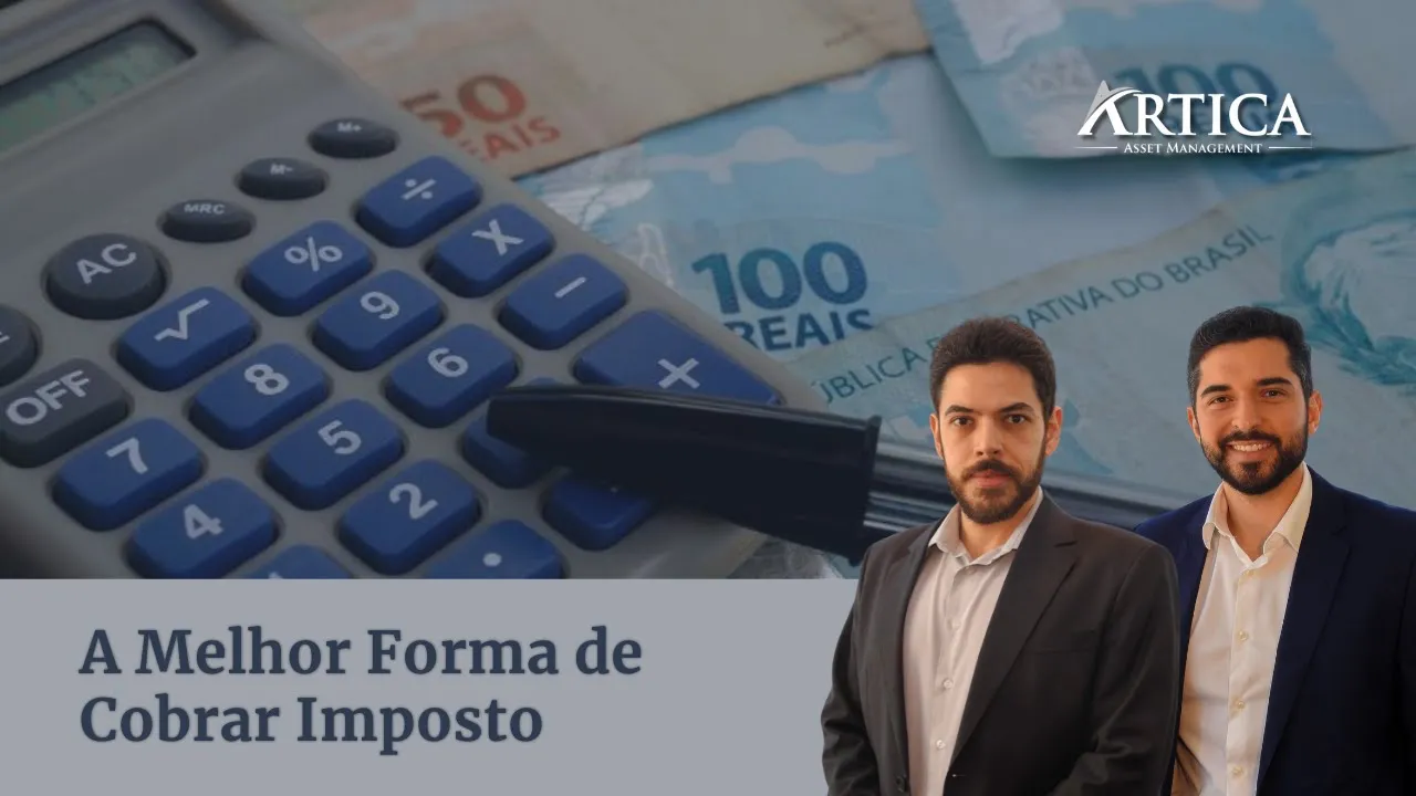 Highlights #2 – A Melhor Forma de Cobrar Imposto