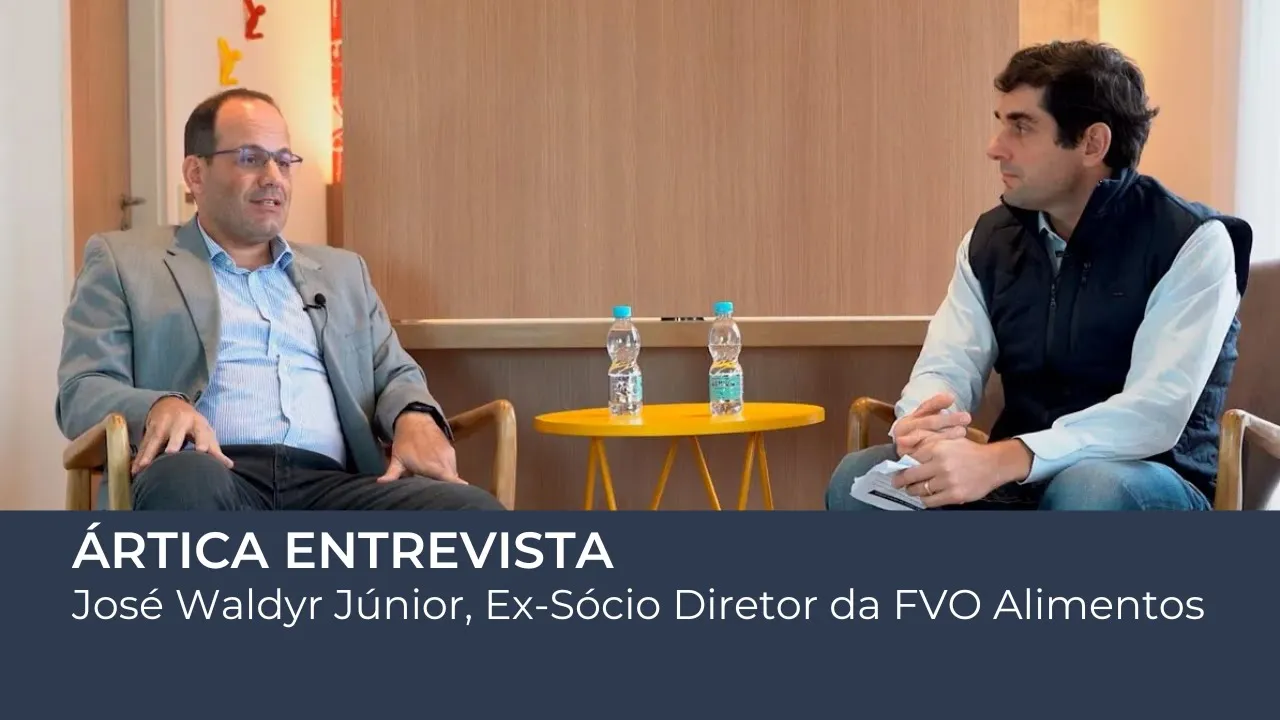 Ártica Entrevista #3 – José Waldyr Júnior, Ex-Sócio Diretor da FVO Alimentos