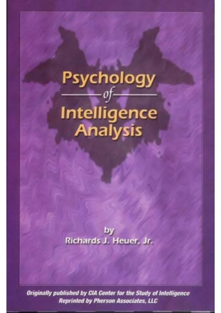 The Psychology of Intelligence Analysis