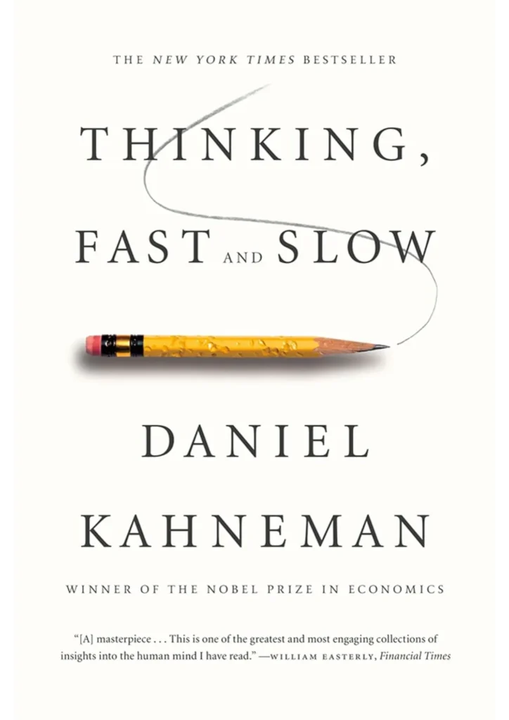 Thinking, Fast and Slow