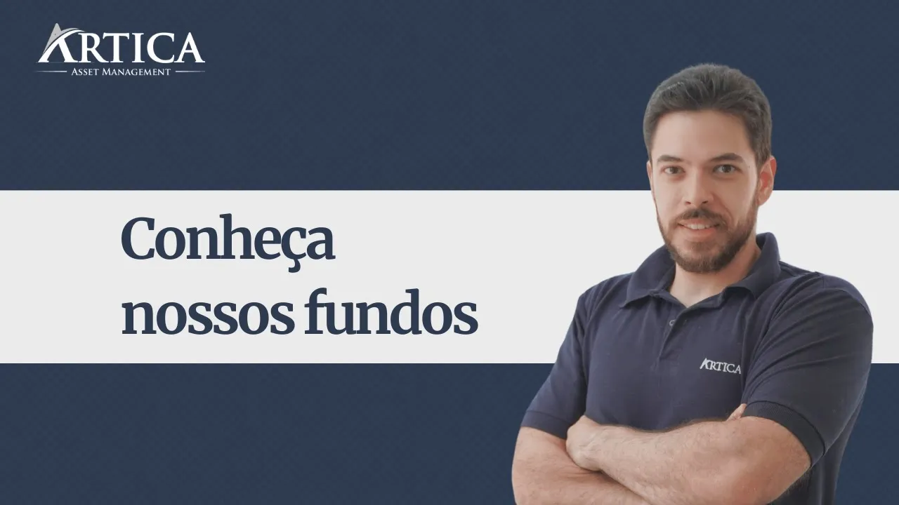 Conheça nossos fundos – Ártica Asset Management